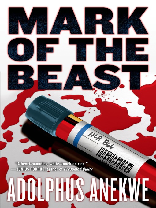 Title details for Mark of the Beast by Adolphus A. Anekwe - Wait list